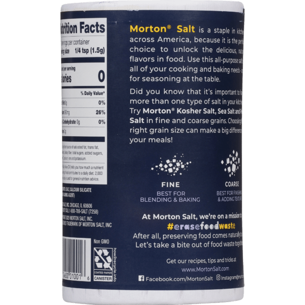 Morton Salt container showcasing nutrition facts and product information, emphasizing its versatility for cooking and baking. Highlights include options for fine and coarse grains, recommending Morton Kosher Salt, Sea Salt, and other varieties for enhancing flavors in meals. Features a mission statement about reducing food waste.
