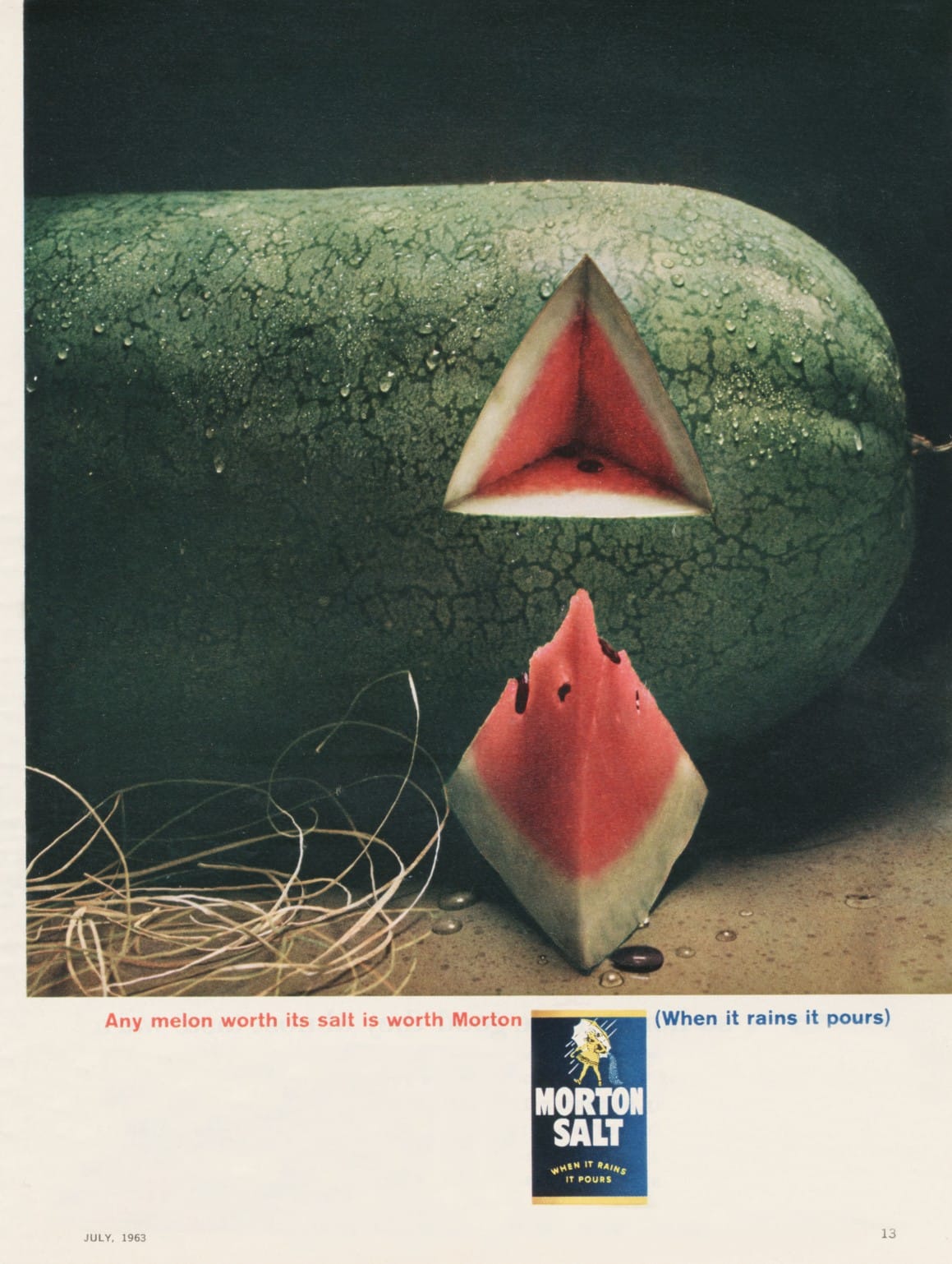 Vintage advertisement featuring a watermelon and Morton Salt branding, highlighting the tagline "Any melon worth its salt is worth Morton." The image shows a large watermelon carved into a triangular shape, with droplets of water on its surface, and a slice of watermelon in front. The advertisement is from July 1963.