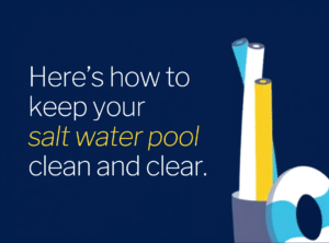 Illustration featuring tools and tips for maintaining a clean and clear saltwater pool, emphasizing effective cleaning methods and pool care strategies.