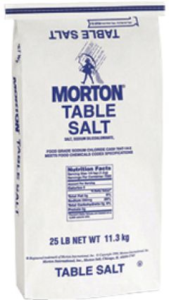 MORTON<sup>®</sup> TABLE SALT (PLAIN & IODIZED) 25 LB. BAGS